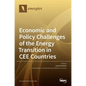Economic and Policy Challenges of the Energy Transition in CEE Countries - Hardcover
