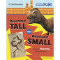Dinosaur Tall and Dinosaur Small: Finding Opposites at the Museum - Hardcover