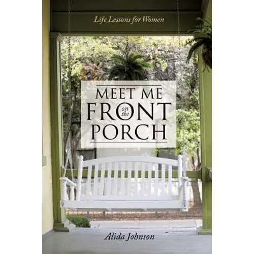 Meet Me on the Front Porch - Paperback