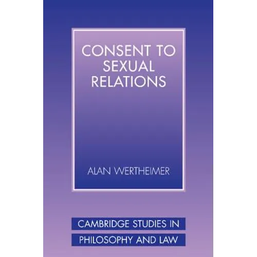 Consent to Sexual Relations - Paperback
