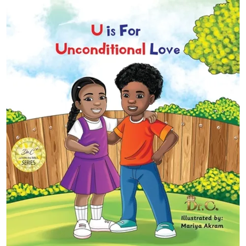 U is for Unconditional Love - Hardcover