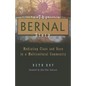 The Bernal Story: Mediating Class and Race in a Multicultural Community - Hardcover