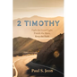 2 Timothy: Fight the Good Fight, Finish the Race, Keep the Faith - Paperback