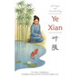 Ye Xian - Paperback