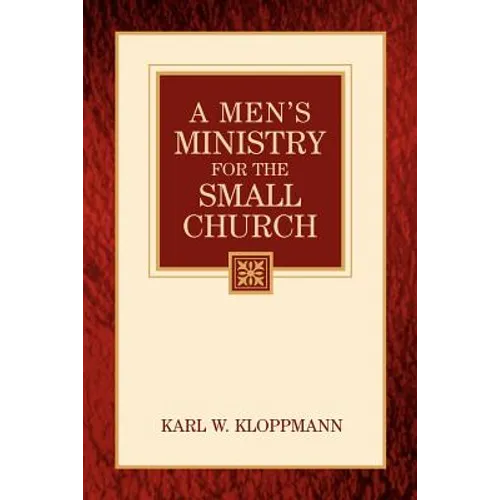 A Men's Ministry For the Small Church - Paperback