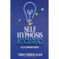 Self Hypnosis As You Read: 42 Life-Changing Scripts! - Paperback