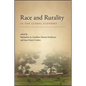 Race and Rurality in the Global Economy - Paperback