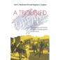 A Troubled Dream: The Promise and Failure of School Desegregation in Louisiana - Paperback