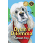 Dylan's Dilemma - Paperback