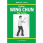 Foshan Wing Chun - The Forms - Paperback