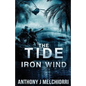 The Tide: Iron Wind - Paperback