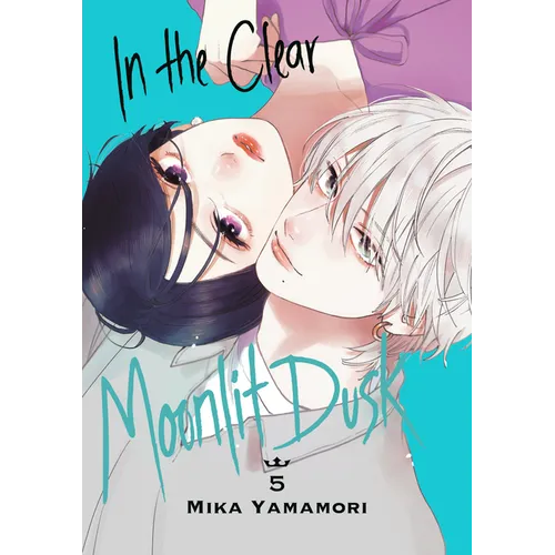 In the Clear Moonlit Dusk 5 - Paperback