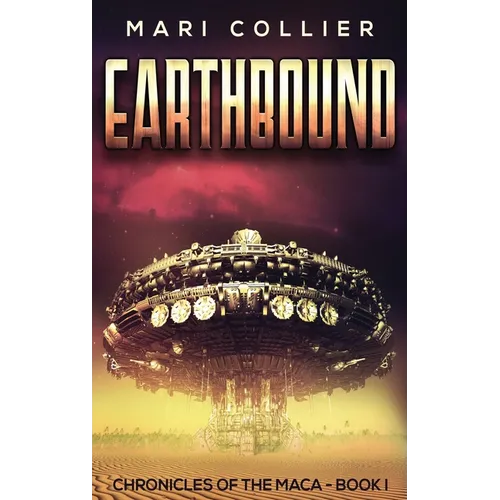 Earthbound: Science Fiction in the Old West - Hardcover