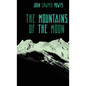 The Mountains of the Moon: A Lunar Love-Story - Hardcover
