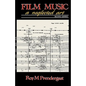 Film Music: A Neglected Art - Paperback