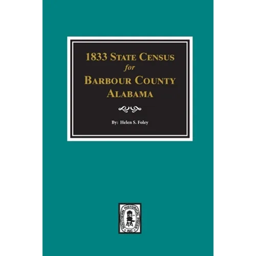 1833 State Census for Barbour County, Alabama - Paperback