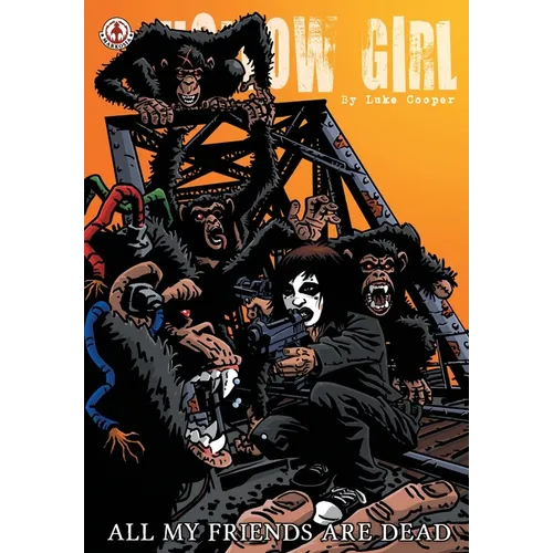 Hollow Girl 17: All my friends are dead - Paperback
