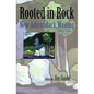 Rooted in Rock: New Adirondack Writing, 1975-2000 - Hardcover