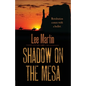 Shadow on the Mesa - Paperback