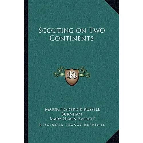 Scouting on Two Continents - Paperback