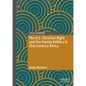 The U.S. Christian Right and Pro-Family Politics in 21st Century Africa - Hardcover