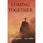 Coming Together - Paperback