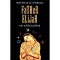 Father Elijah: An Apocalypse - Paperback