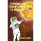 Gabriel and the Resurrection of Maldek - Paperback