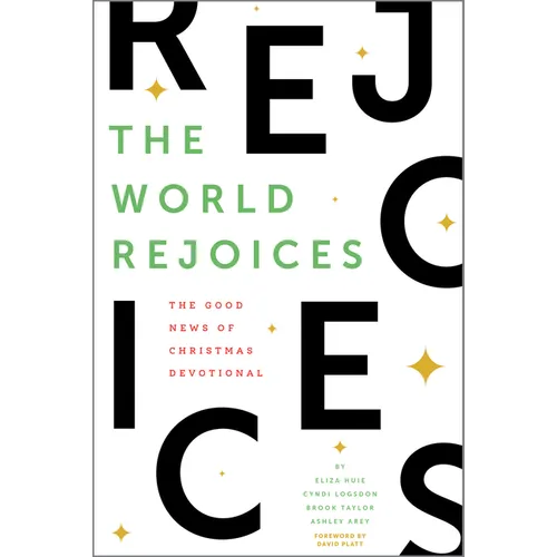 The World Rejoices: The Good News of Christmas Devotional - Paperback