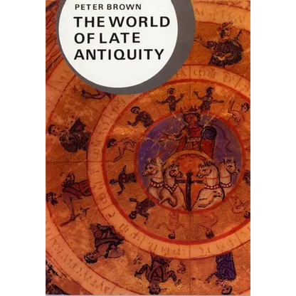 The World of Late Antiquity - Paperback