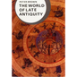 The World of Late Antiquity - Paperback