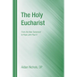 The Holy Eucharist - Paperback