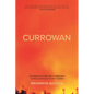 Currowan: The story of a fire and a community during Australia's worst summer - Paperback