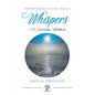 Inspired Meditations Book I: Whispers - Paperback