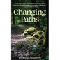 Changing Paths - Paperback