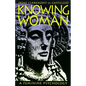 Knowing Woman: A Feminine Psychology - Paperback