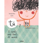 Tú Y Yo - Hardcover