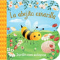 La Abejita Amarilla / Little Yellow Bee (Spanish Edition) - Board Book