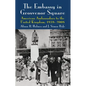 The Embassy in Grosvenor Square: American Ambassadors to the United Kingdom, 1938-2008 - Hardcover