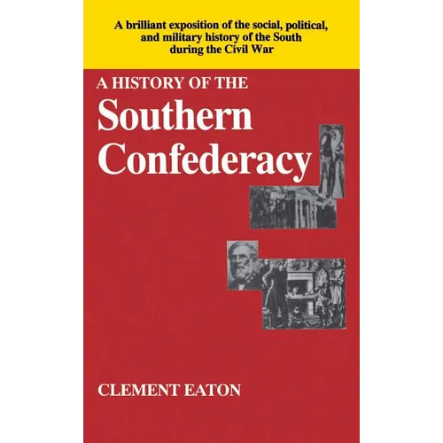 History of the Southern Confederacy - Paperback
