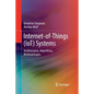 Internet-Of-Things (Iot) Systems: Architectures, Algorithms, Methodologies - Paperback