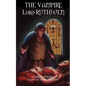 The Vampire Lord Ruthwen - Paperback