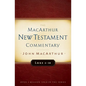 Luke 6-10 MacArthur New Testament Commentary: Volume 8 - Hardcover