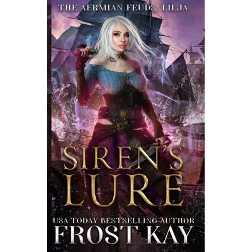 Siren's Lure: An Aermian Feuds Novella - Paperback
