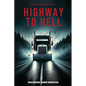 Highway to Hell - Paperback