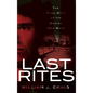 Last Rites: The Final Days of the Boston Mob Wars - Hardcover