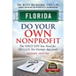 Florida Do Your Own Nonprofit: The Only GPS You Need For 501c3 Tax Exempt Approval - Paperback