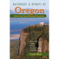 Backroads & Byways of Oregon: Drives, Day Trips & Weekend Excursions - Paperback