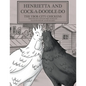 Henrietta and Cock-a-doodle-do: The Ybor City Chickens - Paperback