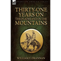 Thirty-One Years on the Plains and in the Mountains - Hardcover